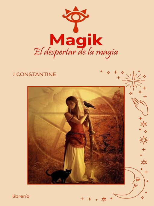 Title details for Magik el despertar de la Magia by J Constantine - Available